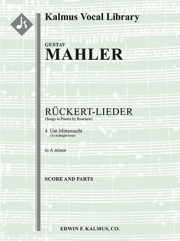 Songs to Poems by Rueckert; No. 4: Um Mitternacht, medium voice (A minor, original key) Cover Image