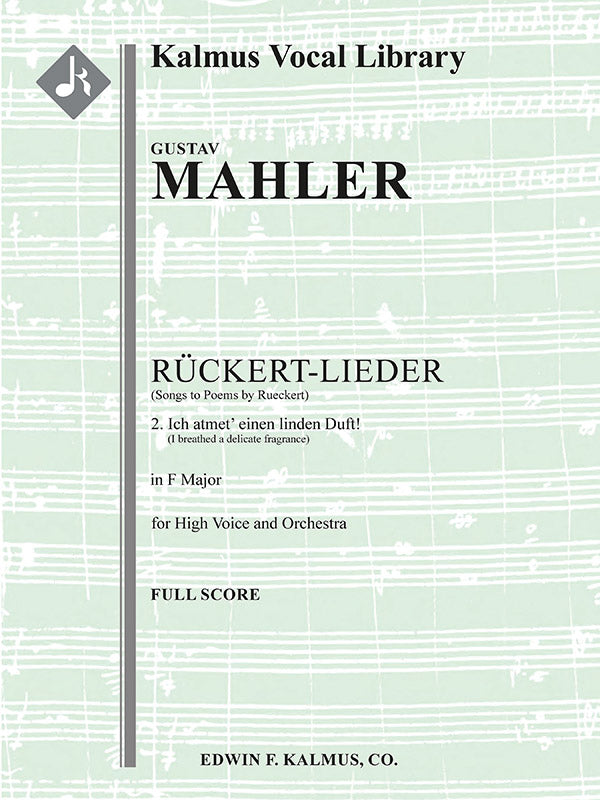 Songs to Poems by Rueckert; No. 2: Ich atmet' einen linden Duft!, high voice (F, transposed) Cover Image