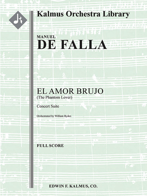 El Amor Brujo - Concert Suite (The Phantom Lover) Cover Image