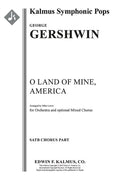 O Land Of Mine, America for Orchestra and optional Chorus Cover Image
