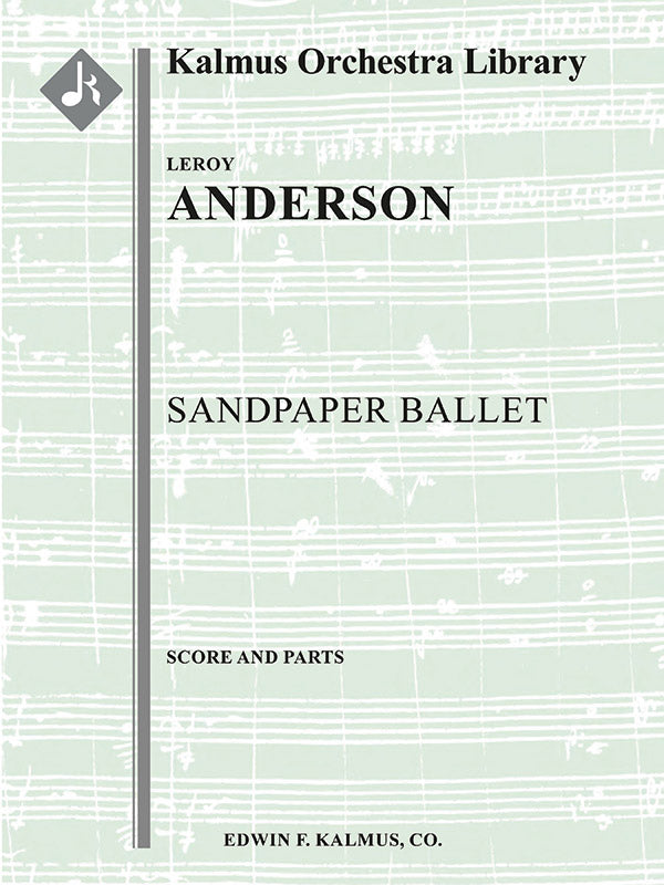 Sandpaper Ballet for Orchestra Cover Image