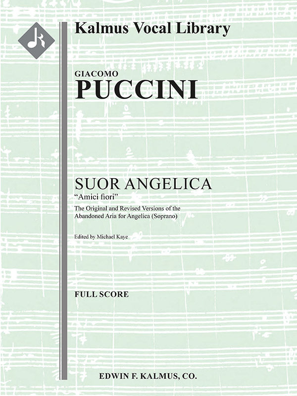 Suor Angelica: Amici fiori (Original and Revised Versions of the Abandoned Aria for Angelica) Cover Image
