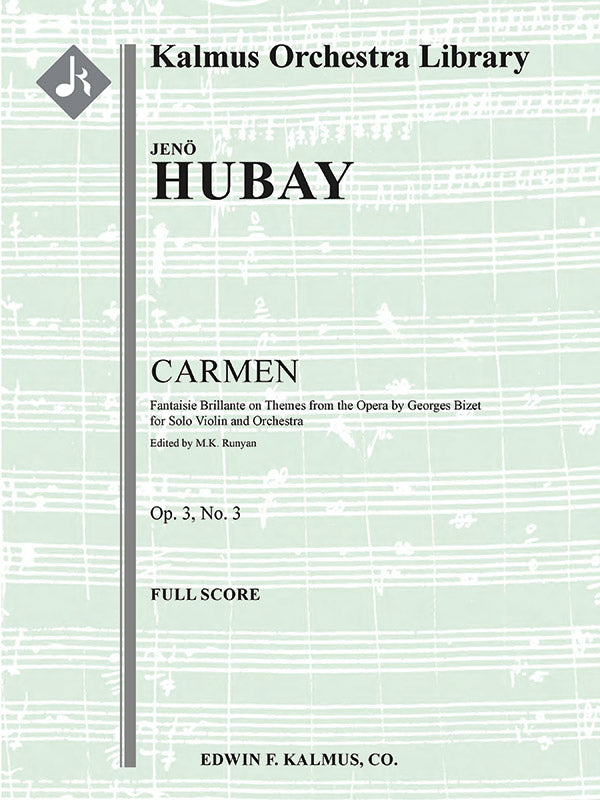 Carmen: Fantaisie Brillante on Themes from the Opera, Op. 3/3 for Solo Violin and Orchestra Cover Image
