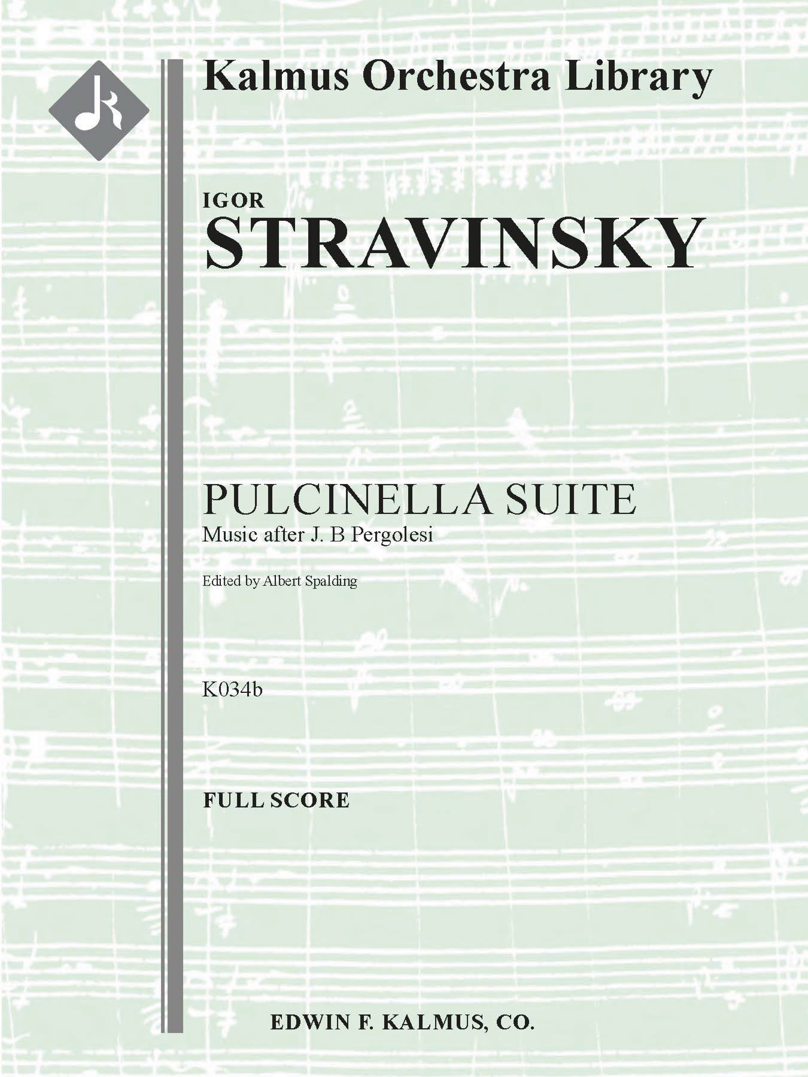 Pulcinella Suite: Music after J. B. Pergolesi, K034b Cover Image