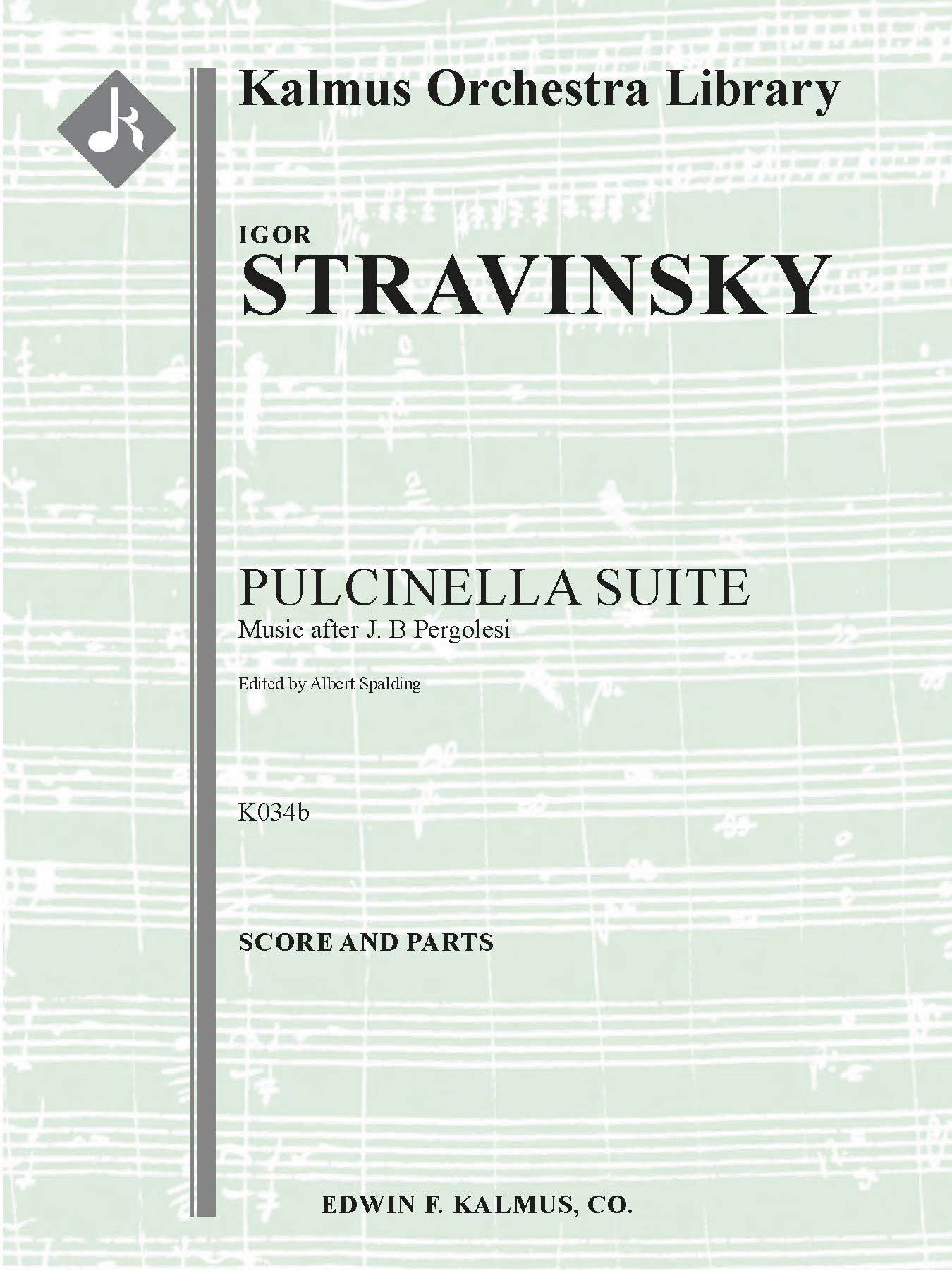 Pulcinella Suite: Music after J. B. Pergolesi, K034b Cover Image