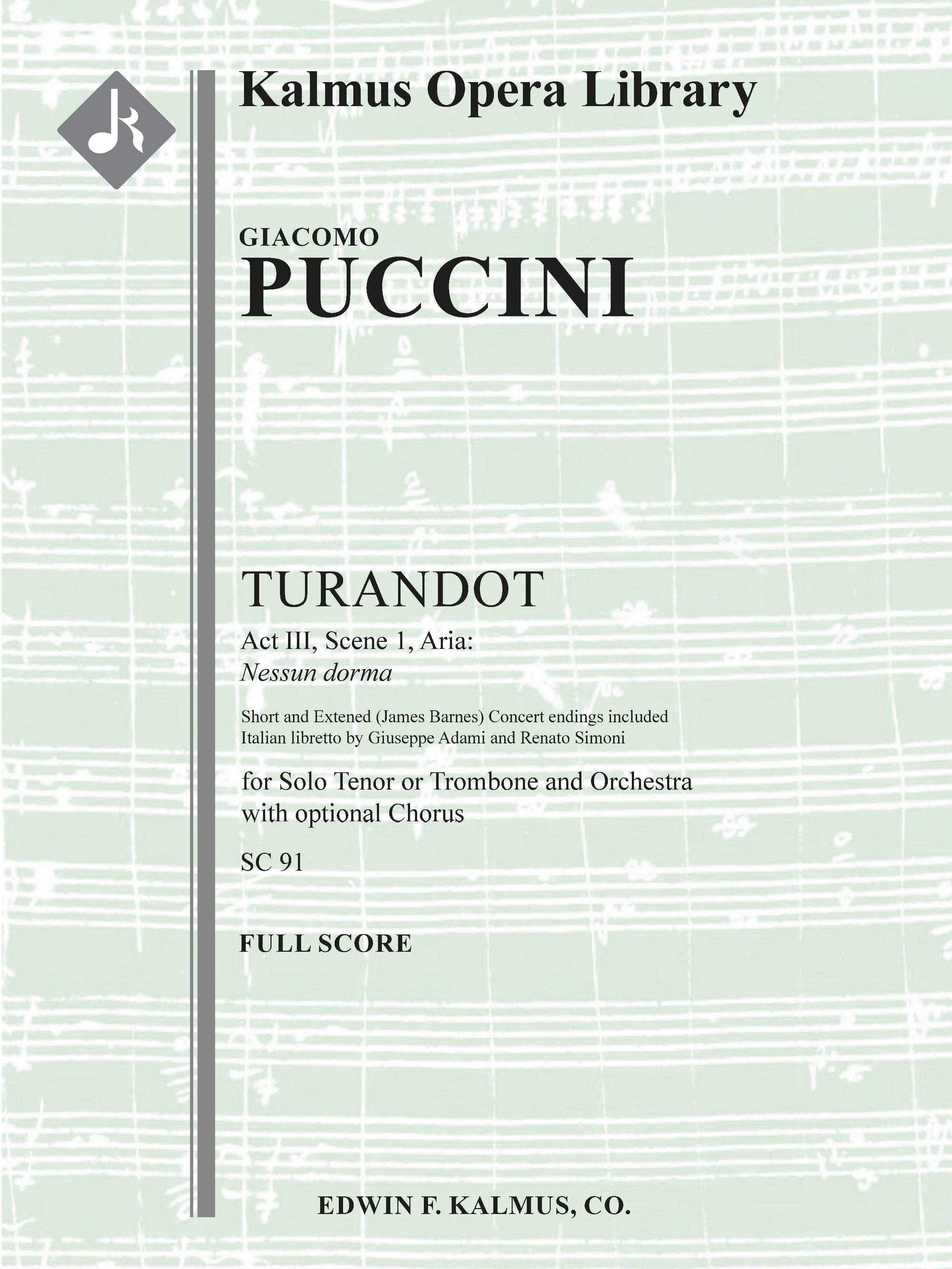 Turandot: Act III, Scene 1, Aria: Nessun dorma (short and extend concert endings) Cover Image