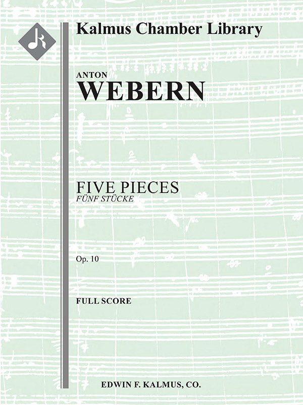 Five Pieces (Fünf Stücke), Op. 10 Cover Image
