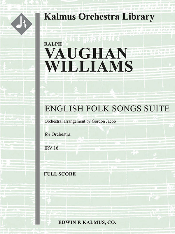 English Folk Songs Suite for Orchestra, IRV 16 Cover Image