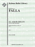 El Amor Brujo (Love, the Sorcerer) (complete ballet-pantomime; 1920 revised version) Cover Image