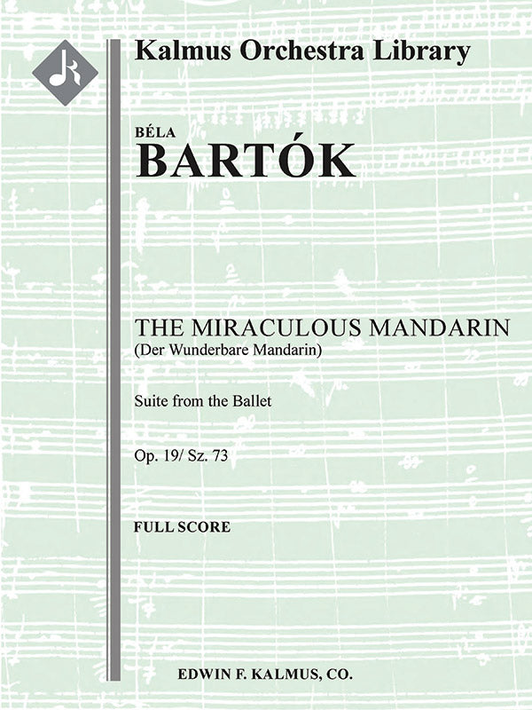 The Miraculous Mandarin, Op. 19/ Sz. 73: Suite Cover Image