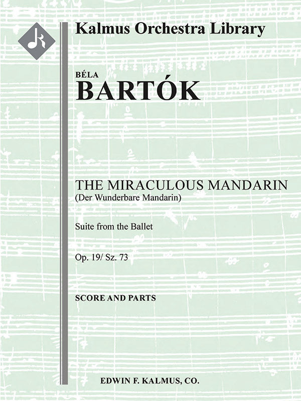 The Miraculous Mandarin, Op. 19/ Sz. 73: Suite Cover Image