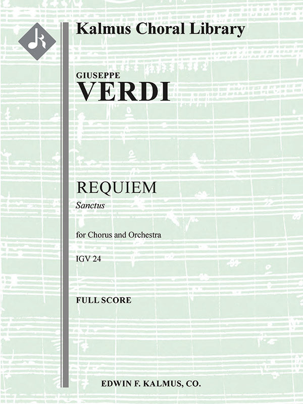 Requiem (Messa da Requiem; Totenmesse): Sanctus Cover Image