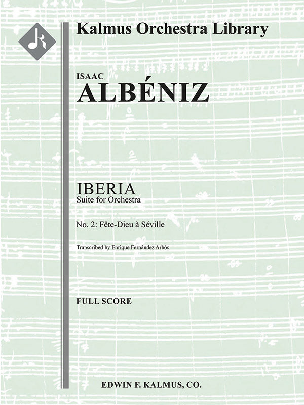 Iberia, Suite for Orchestra, No. 2: La Fete Dieu a Seville Cover Image