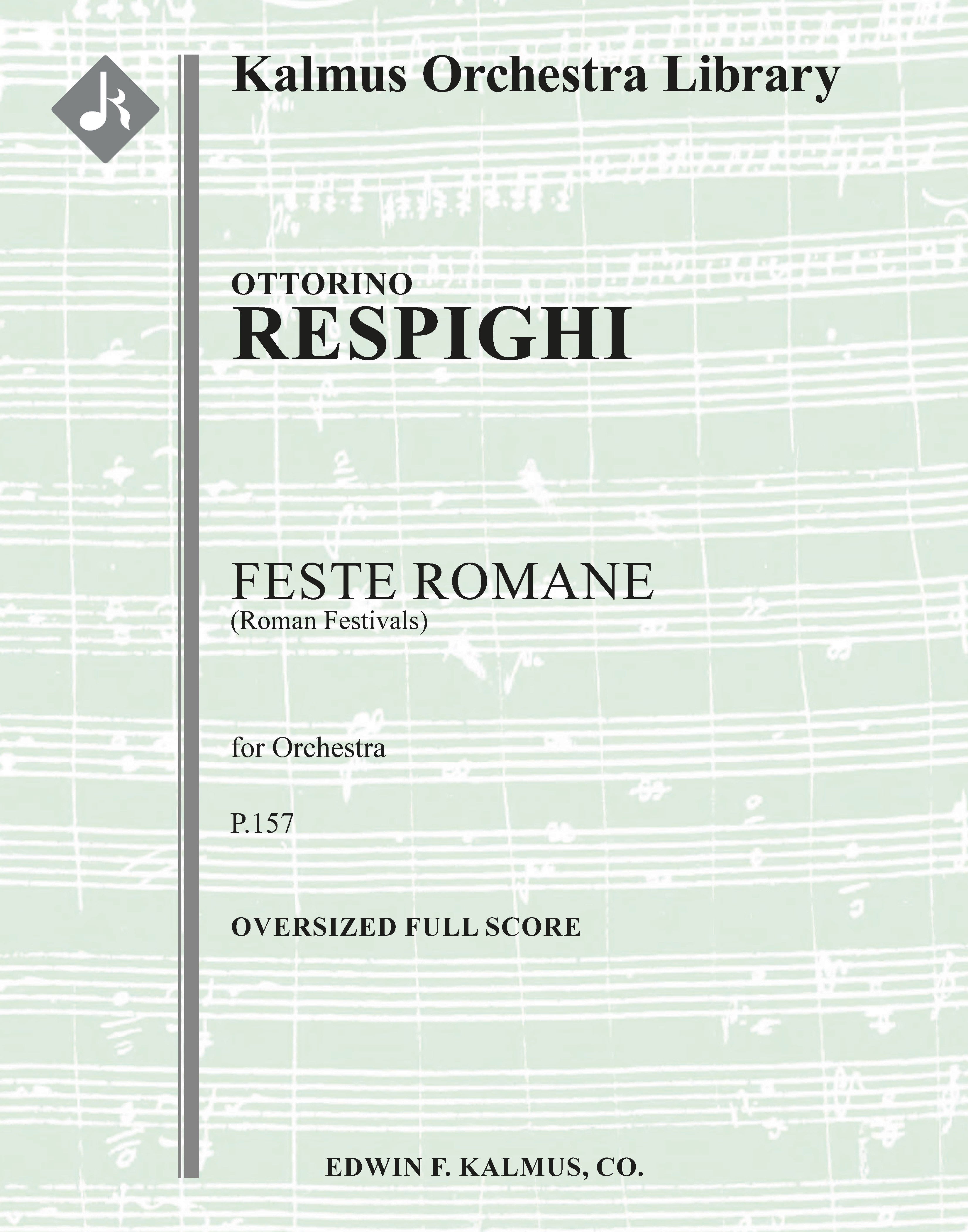Feste Romane, P.157 (Roman Festivals) Cover Image