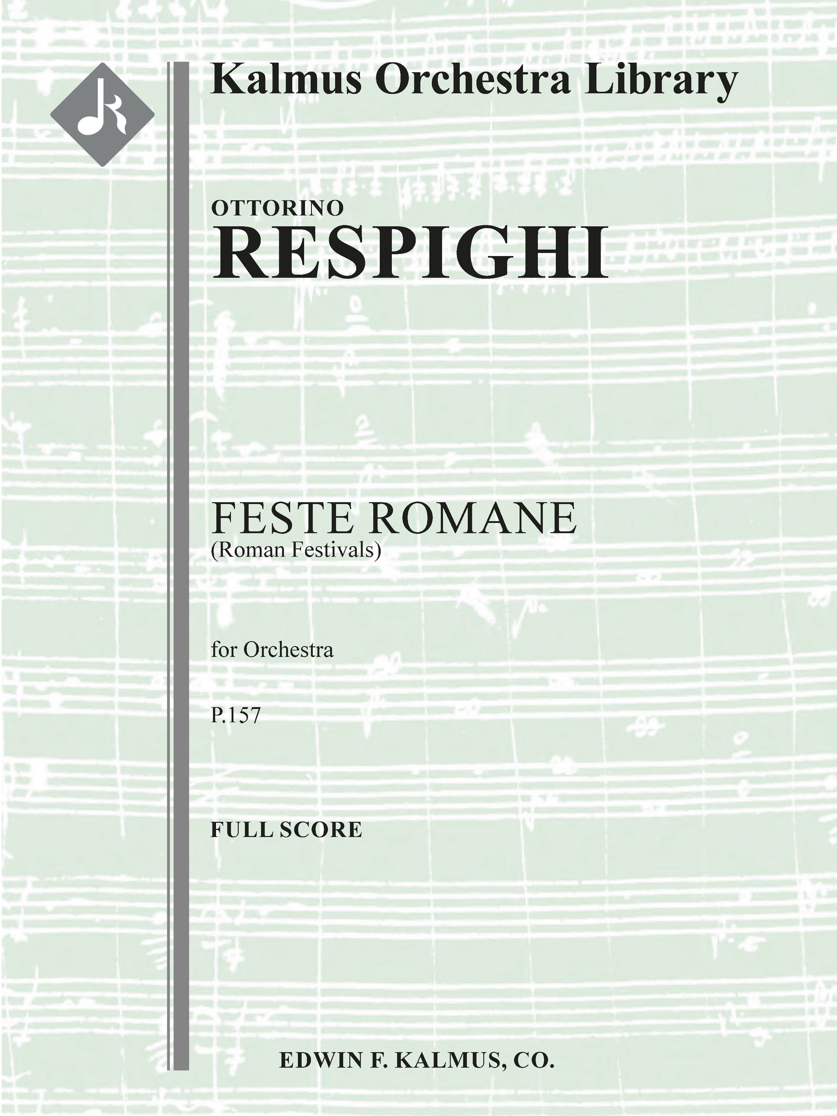 Feste Romane, P.157 (Roman Festivals) Cover Image