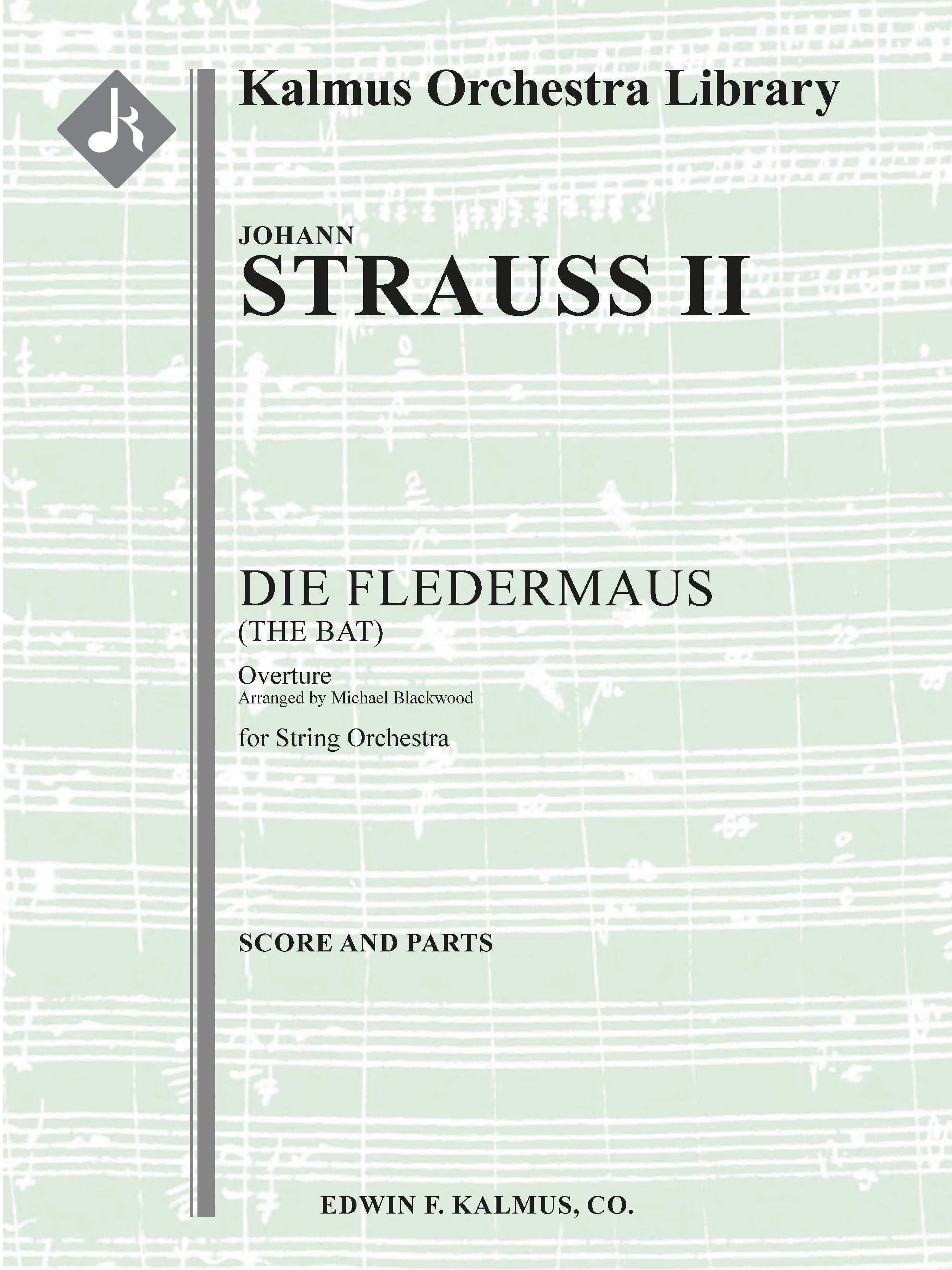 Die Fledermaus: Overture for String Orchestra Cover Image