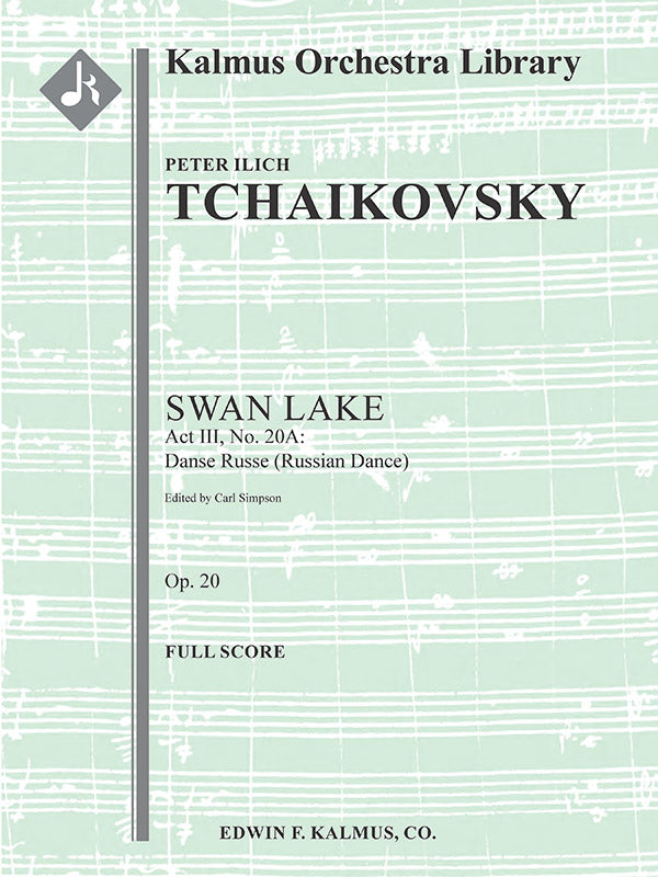 Swan Lake, Op. 20: Act III, No. 20a: Danse Russe (Russian Dance) [critical ed.] Cover Image