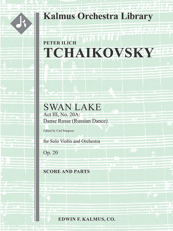 Swan Lake, Op. 20: Act III, No. 20a: Danse Russe (Russian Dance) [critical ed.] Cover Image