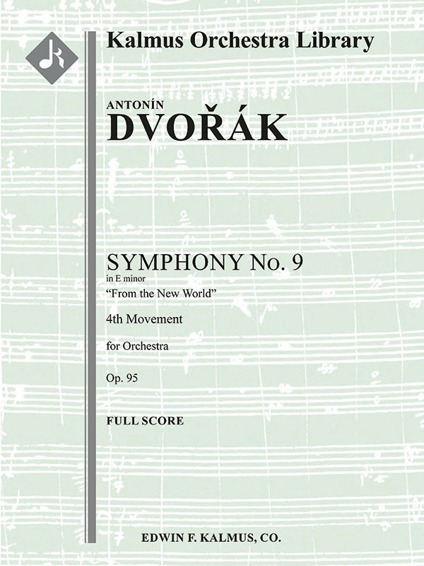 Symphony No. 9 in E minor: From the New World, Op. 95/ B. 178: 4th Movement Cover Image