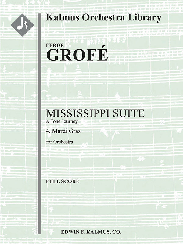 Mississippi Suite, A Tone Journey: 4. Mardi Gras Cover Image