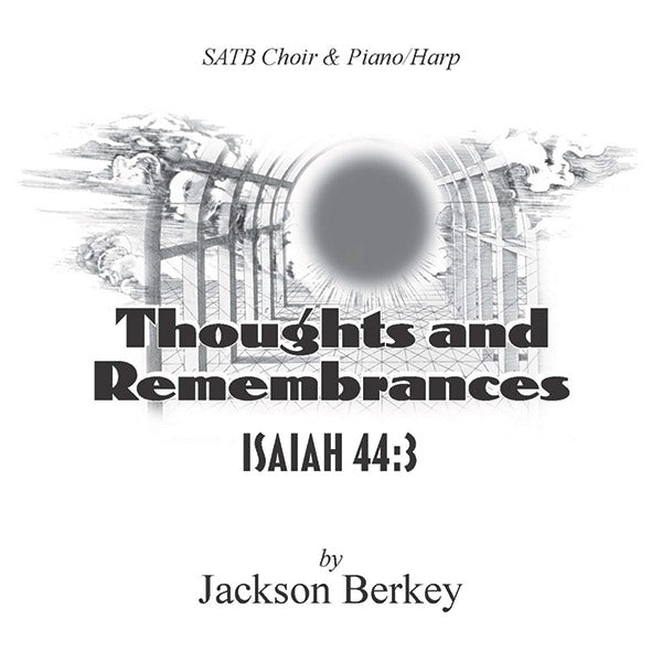 Thoughts & Remembrances: I. Isaiah 44:3 Cover Image