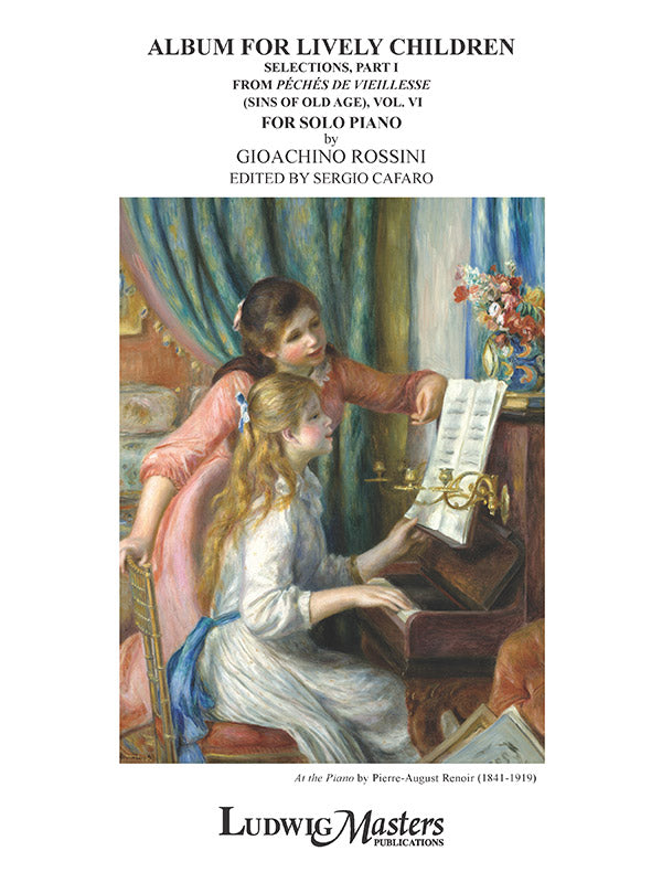 Album for Lively Children, Part 1: from Peches de Vieillesse (Sins of Old Age), Vol. 6 Cover Image