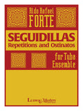 Seguidillas: Repetitions and Ostinatos for Tuba Ensemble Cover Image