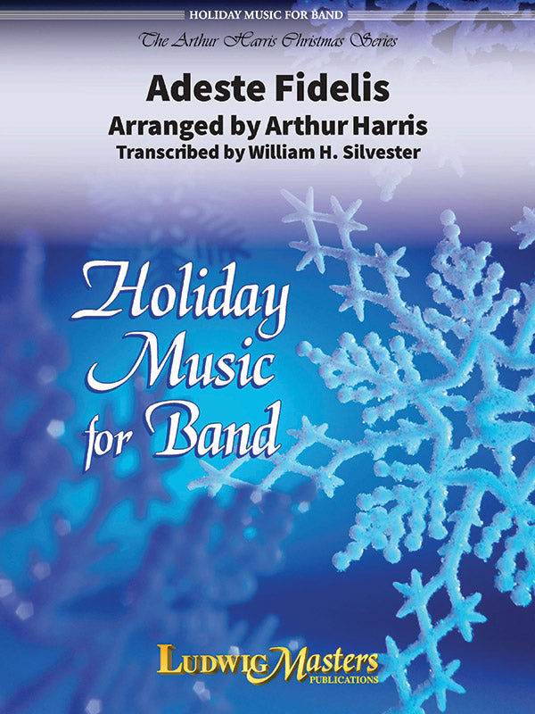 Adeste Fidelis (O Come All Ye Faithful): A Christmas Carol for Concert Band and Optional Chorus Cover Image