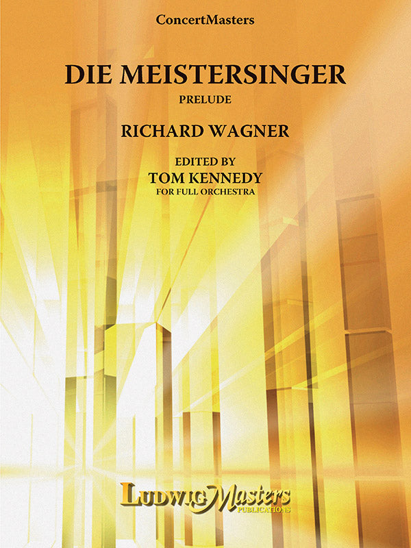 Die Meistersinger von Nuerenburg: Prelude: Full Orchestra