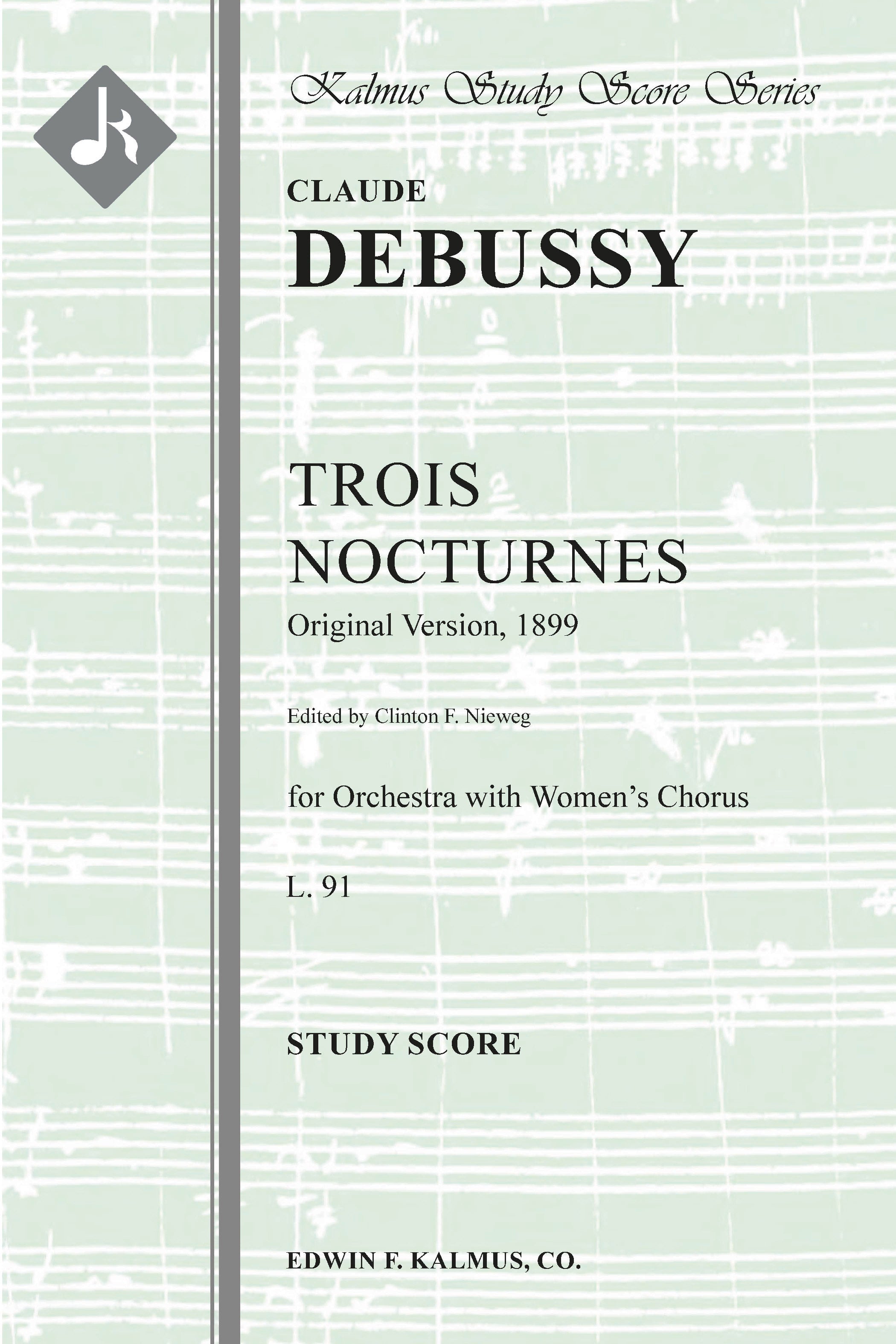Trois Nocturnes, L. 91 (Three Nocturnes; Orignal Version, 1899) Cover Image