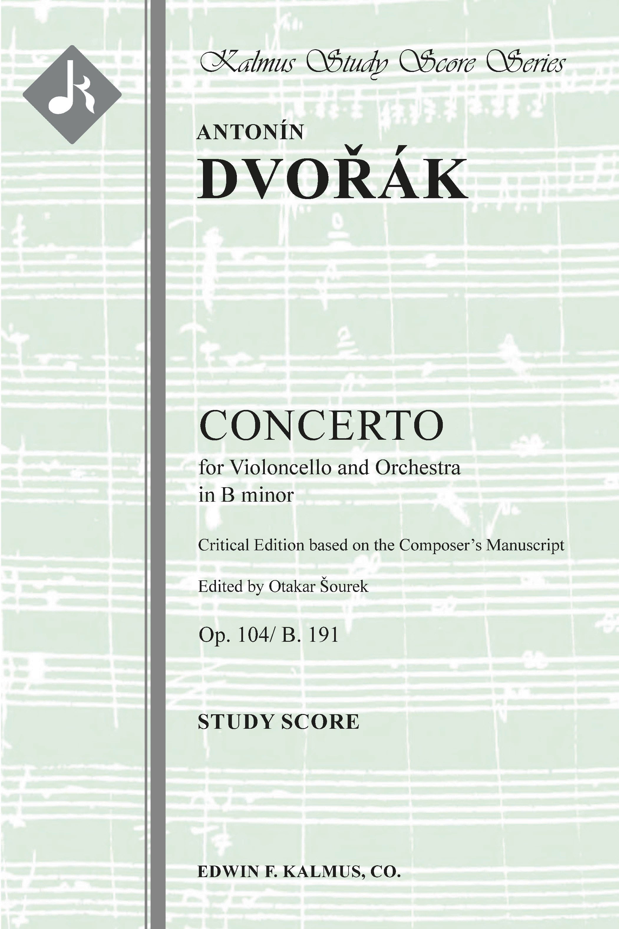Concerto for Cello in B minor, Op. 104/B. 191 (Critical Edition) Cover Image