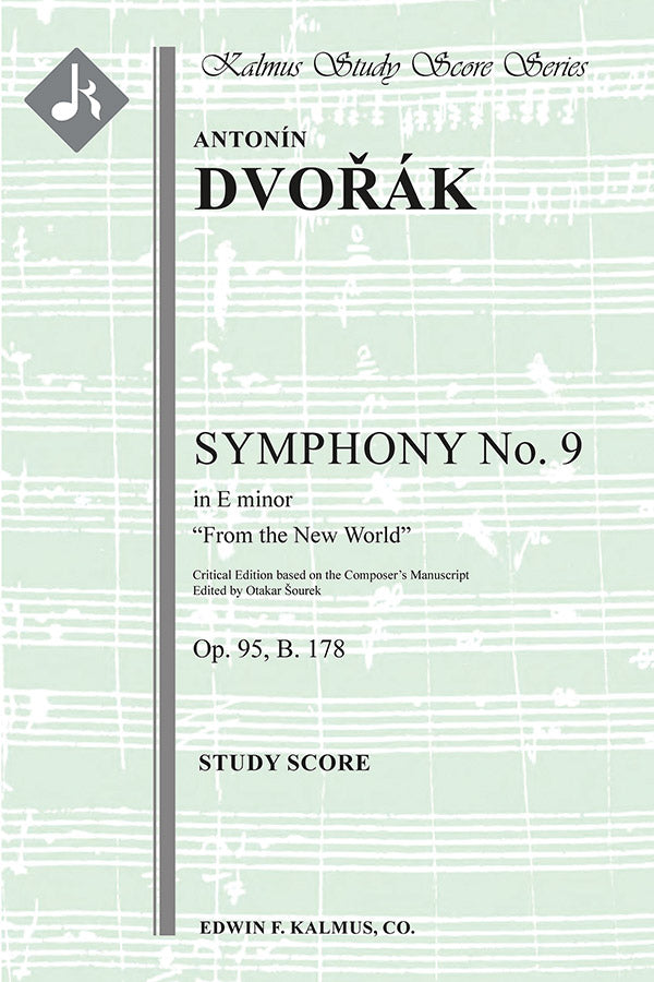 Symphony No. 9 in E minor, Op. 95/B. 178 (From the New World; critical edition) Cover Image