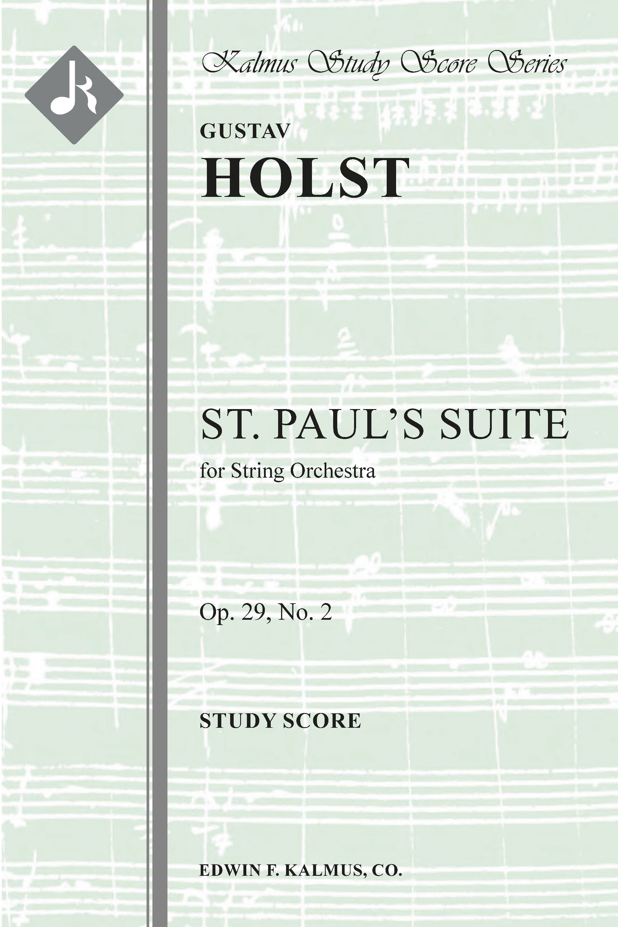 St. Paul's Suite for String Orchestra, Op. 29/2; H118 Cover Image