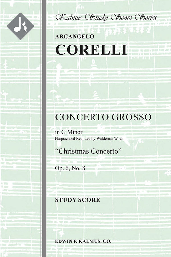 Concerto Grosso, Op. 6, No. 8 in G minor: "Christmas Concerto" Cover Image
