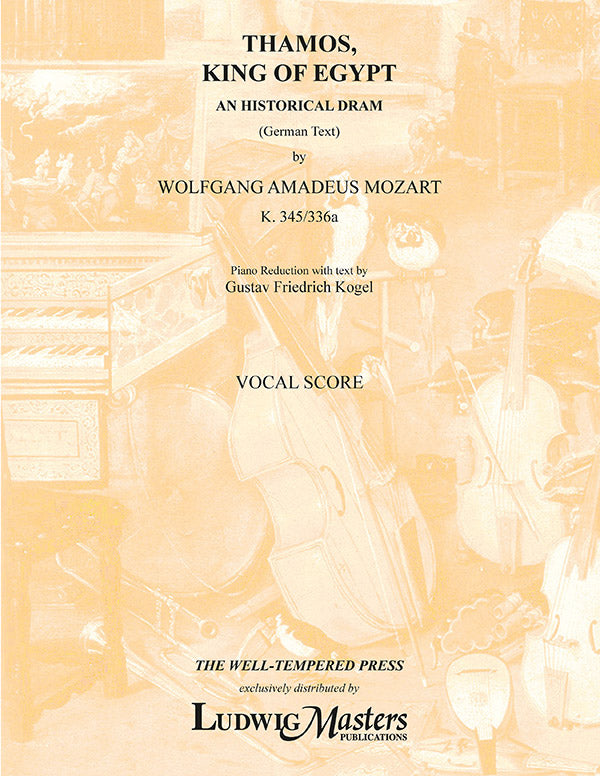 Thamos, Koenig in Aegypten, K. 345/336a (Thamos, King of Egypt): Incidental Music (German) Cover Image