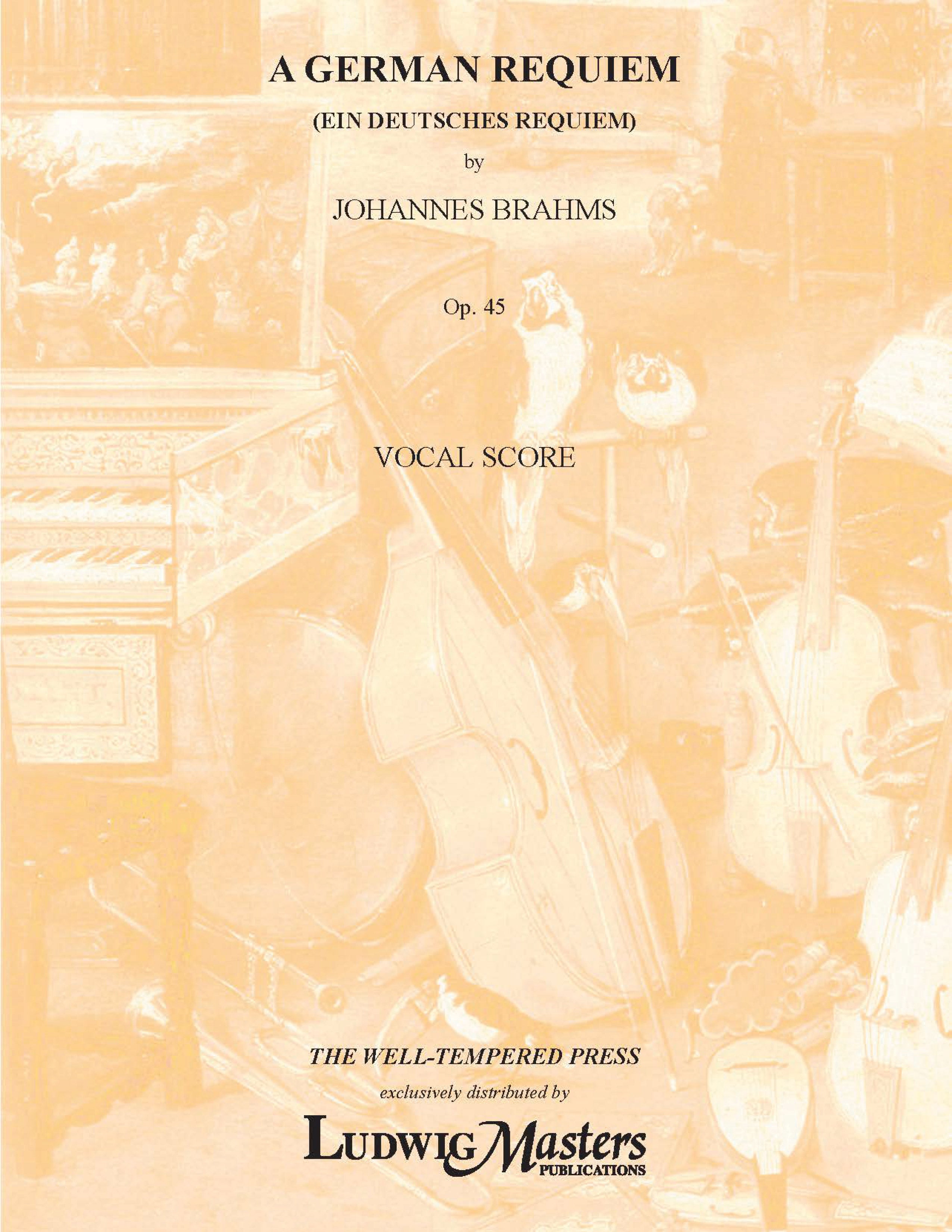 A German Requiem, Op. 45 (Ein Deutsches Requiem) Cover Image