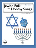 Jewish Folk and Holiday Songs, Easy Edition Cover Image