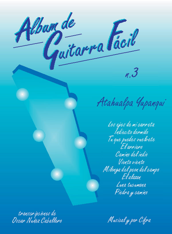 Album de Guitarra Facil N.3: Atahualpa Yupanqui Cover Image