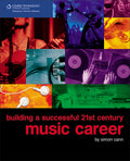 Building a Successful 21st Century Music Career Cover Image