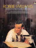 Robbie Williams: Swing When You're Winning Cover Image