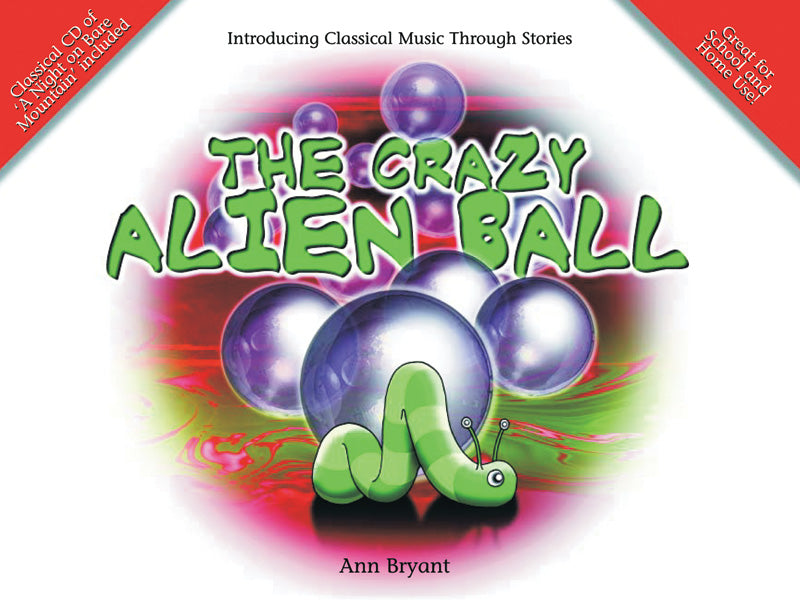 The Crazy Alien Ball Cover Image