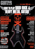 Guitar World: How to Play Hard Rock & Heavy Metal Guitar Cover Image