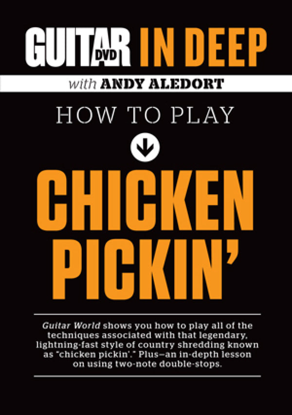 Guitar World: In Deep How to Play Chicken Pickin' Cover Image