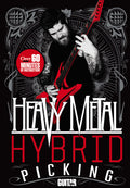 Guitar World: Heavy Metal Hybrid Picking Cover Image