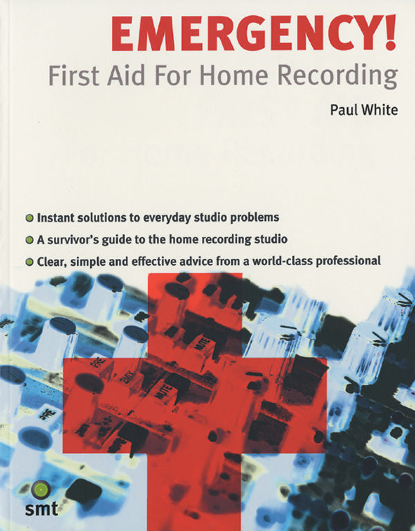 Emergency! First Aid for Home Recording Cover Image