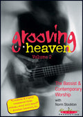 Grooving for Heaven, Volume 2: The Bassist & Contemporary Worship Cover Image