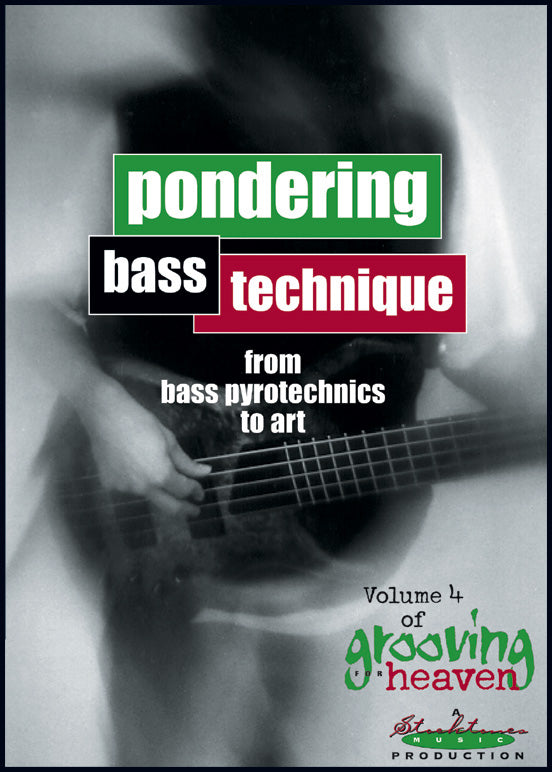 Grooving for Heaven, Volume 4: Pondering Bass Technique Cover Image