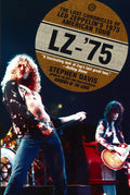 LZ-'75: Led Zeppelin Tour Book Cover Image