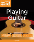 Idiot's Guides As Easy As It Gets: Playing Guitar Cover Image