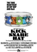 Kick Snare Hat: The True Heartbeat of Hip Hop and R&B Cover Image